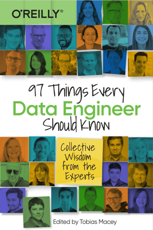 97 Things Every Data Engineer Should Know Cover